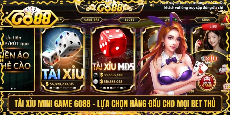 Tài Xỉu Mini Game GO88 - Lựa Chọn Hàng Đầu Cho Mọi Bet Thủ 5 Tài Xỉu Mini Game GO88 - Lựa Chọn Hàng Đầu Cho Mọi Bet Thủ